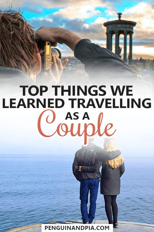 Things we learned travelling as a couple