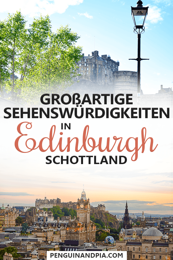 Fotocollage mit Schloss von Edinburgh und anderen Gebäuden der Stadt sowie Text "Großartige Sehenswürdigkeiten in Edinburgh Schottland".