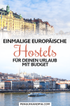 Besondere Hostels in Europa