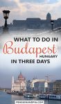 What to Do in Budapest, Hungary, in 3 Days