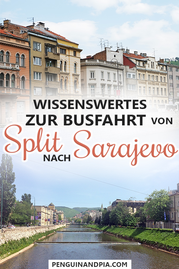 Wissenswertes zur Busfahrt von Split nach Sarajevo