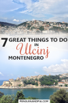 7 Great Things to Do in Ulcinj Montenegro