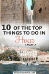 10 Top Things to Do in Hvar Croatia