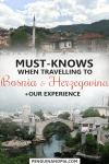 Must-Knows when travelling to Bosnia and Herzegovina