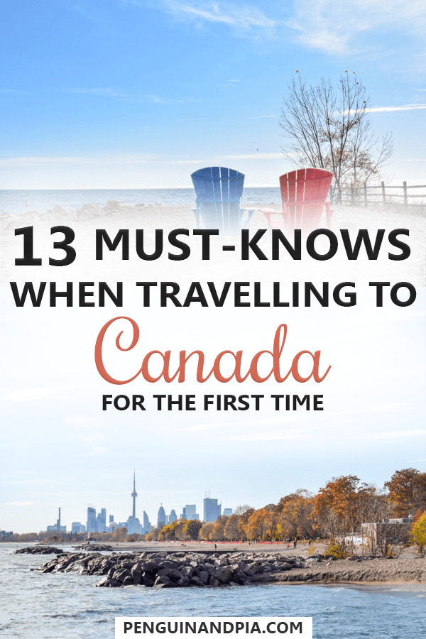 Must-Knows When Travelling to Canada