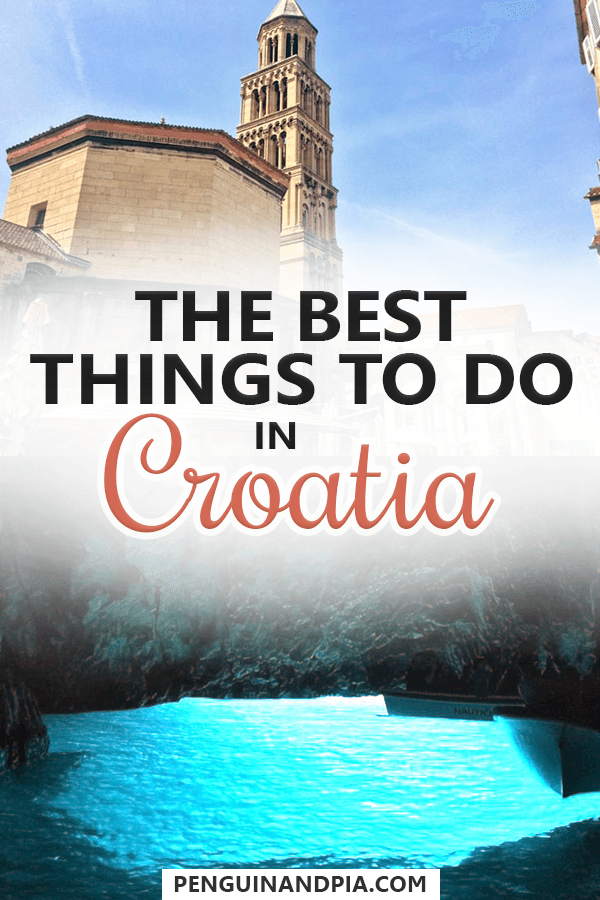 The best Things to do in Croatia