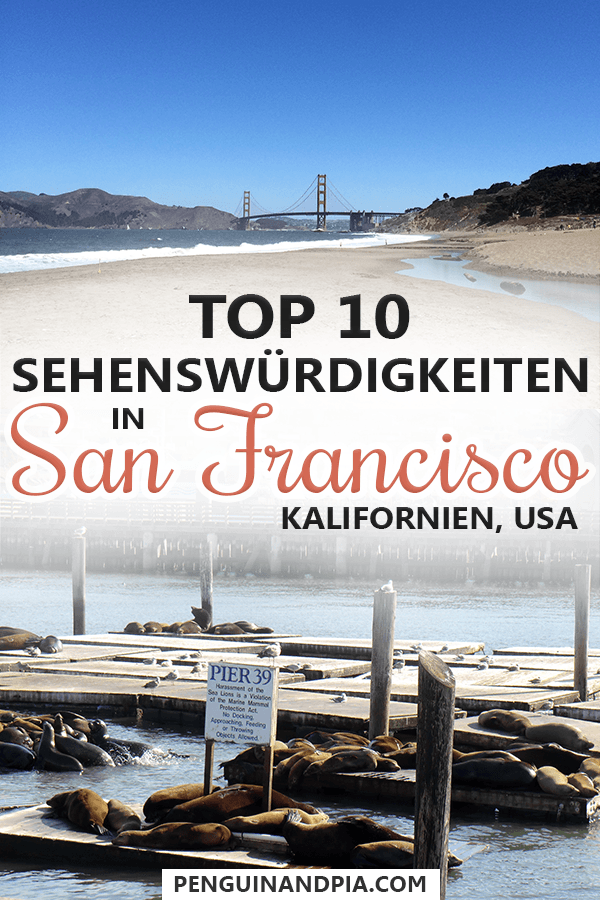 San Francisco Sehenswürdigkeiten Top 10