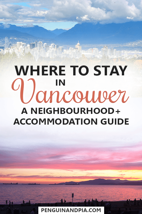 Where to stay in Vancouver, Canada