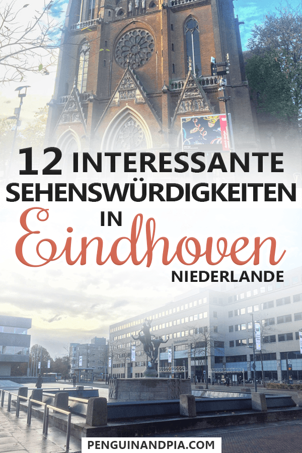 Sehenswürdigkeiten in Eindhoven