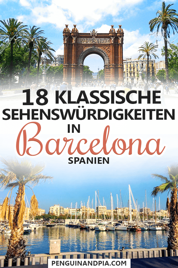 Fotocollage mit Bild von rotem Tor und Bootem im Wasser mit Tex in Mitte "18 klassische Sehenswürdigkeiten in Barcelona Spanien".