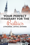 Itinerary for Travelling the Baltics