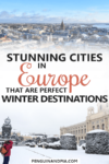 Stunning Cities in Europe to visit in Winter