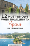 Must-Knows When Travelling To Spain