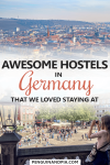 Awesome Hostels In Germany