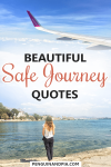 Beautiful Safe Journey Quotes