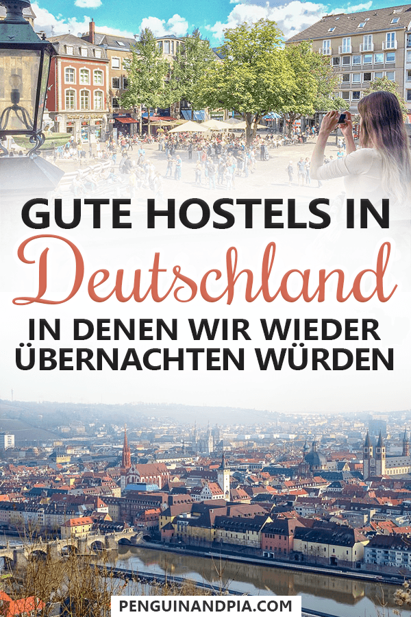 Fotocollage von Gebäuden in der Altstadt und von Gebäuden weiter entfernt mit Text "Gute Hostels in Deutschland in denen wir wieder übernachten würden"