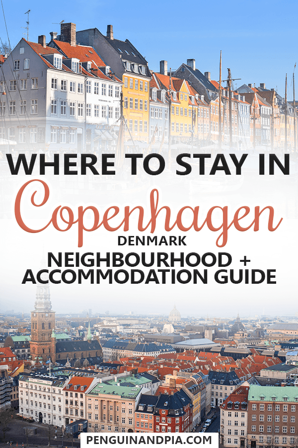 Where to stay in Copenhagen, Denmark