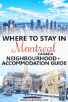Where to stay in Montreal, Canada