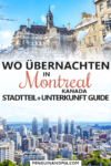 Unterkunft- und Stadtteil-Guide für Montreal, Kanada