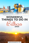 Things to do in Bilbao, Spain