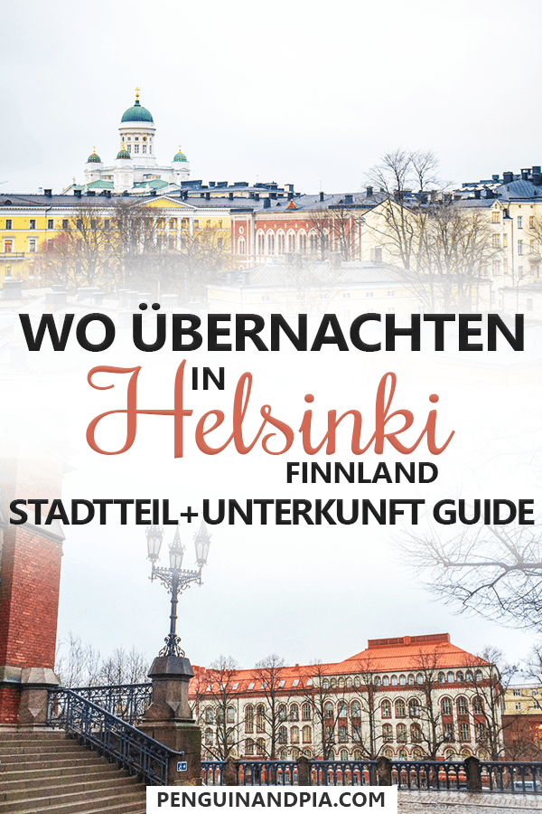 Fotocollage Gebäude in Helsinki mit bewölktem Himmel und Text in Mitte "Wo übernachten in Helsinki Finnland Stadtteil + Unterkunft Guide".