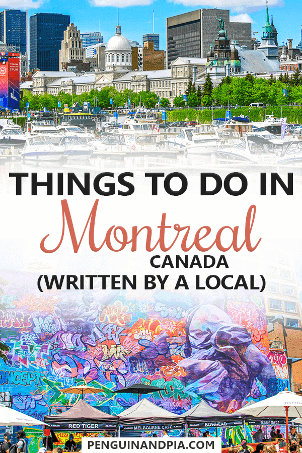 Pin saying "Things to do in Montreal Canada" with old port above and wall mural photo below.