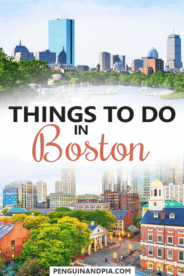 Photo collage of buildings in downtown Boston with water and green trees in the foreground and text overlay saying "things to do in Boston"