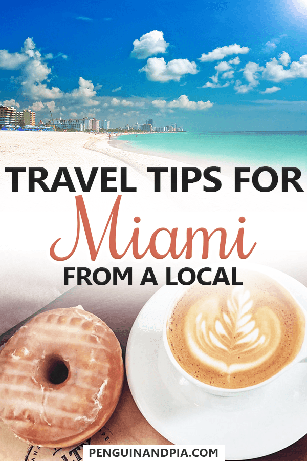Travel tips for Miami