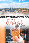 Things to do in Erfurt Germany
