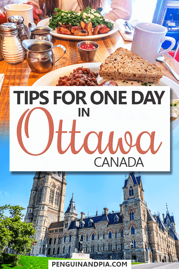 Tips for one day in Ottawa