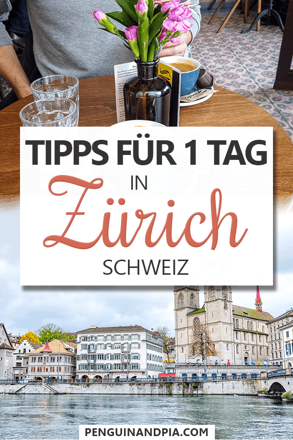 Tipps für einen Tag in Zürich Pin