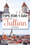 Tips for one day in Tallinn Estonia Pin